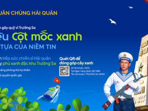 Phát động chiến dịch “Triệu cột mốc xanh” gây quỹ trồng cây phủ xanh đặc khu Trường Sa