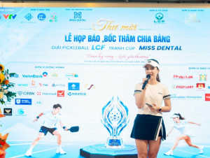 Họp báo công bố giải Pickleball LCF tranh cúp Miss Dental: Thể thao kết nối – sẻ chia cộng đồng