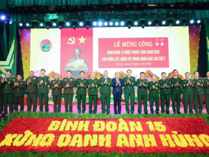 Binh đoàn 15 và dấu ấn đơn vị hai lần Anh hùng