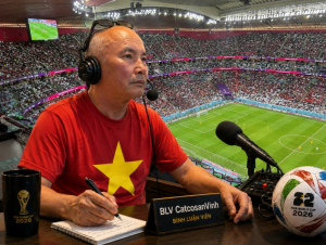 “Độc, lạ” World Cup 2026 dưới góc nhìn của BLV CatcosanVinh