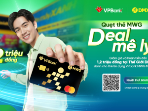 Thẻ tín dụng VPBank MWG Mastercard gia tăng ưu đãi cho người dùng tới 1,2 triệu đồng