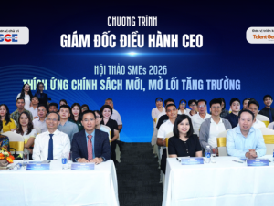 Hội thảo “SMEs 2026: Thích ứng chính sách mới, mở lối tăng trưởng”