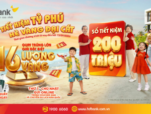 HDBank xác định chủ nhân 64 sổ tiết kiệm, cuộc đua săn 16 lượng vàng SJC vào chặng nước rút