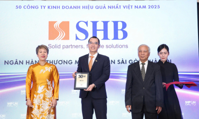 SHB khẳng định vị thế với Top 50 công ty kinh doanh hiệu quả, Top 10 doanh nghiệp tư nhân có lợi nhuận tốt nhất Việt Nam
