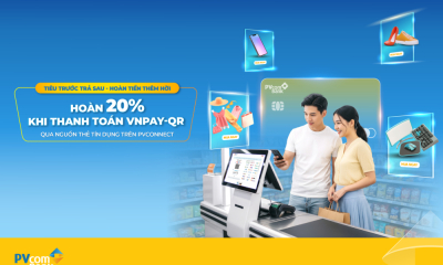 Hoàn tiền 20% khi thanh toán VNPAY-QR từ nguồn thẻ tín dụng PVcomBank