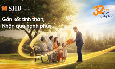 Mừng tuổi 32, SHB gieo hạnh phúc với ngàn ưu đãi hấp dẫn cho khách hàng