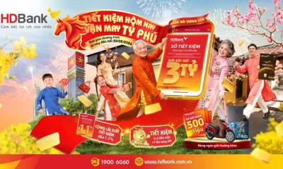 HDBank khai xuân 'bùng nổ' ưu đãi tiết kiệm tỷ phú