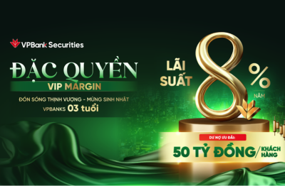 Chứng khoán VPBankS cho vay margin tới 50 tỷ đồng, lãi suất 8%/năm 
