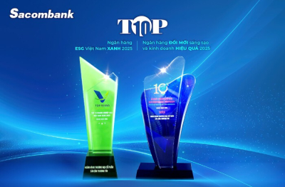 Sacombank đạt 2 giải thưởng VIE 10 và ESG 10 – khẳng định mục tiêu kinh doanh hiệu quả và phát triển bền vững
