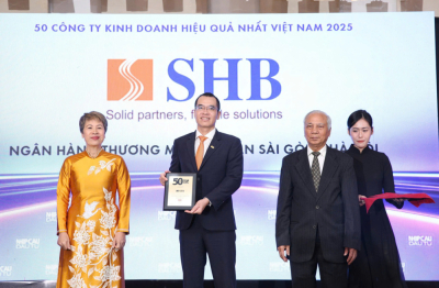SHB khẳng định vị thế với Top 50 công ty kinh doanh hiệu quả, Top 10 doanh nghiệp tư nhân có lợi nhuận tốt nhất Việt Nam