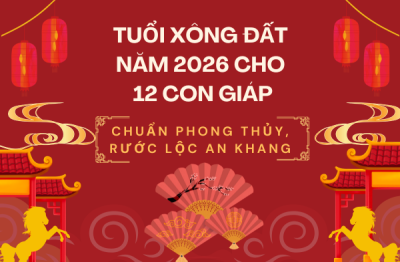 Gợi ý chọn người, chọn tuổi xông đất, xông nhà năm Bính Ngọ 2026 