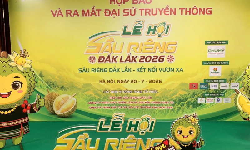 Lễ hội Sầu riêng Đắk Lắk năm 2026: Nâng tầm chuỗi giá trị và thúc đẩy du lịch