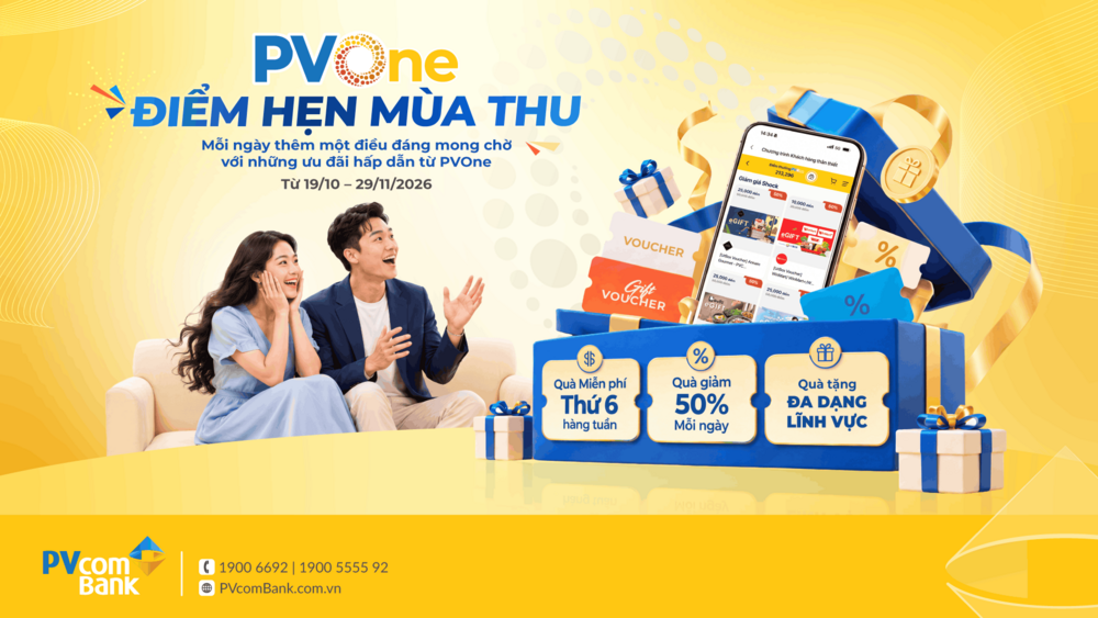 Đón thu rộn ràng với gần 21.000 quà tặng PVOne cùng ưu đãi bất ngờ từ PVcomBank